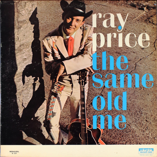 RAY PRICE THERE´S ALWAYS ME/IF IT´S ALL THE SAME TO YOU VINYL 45