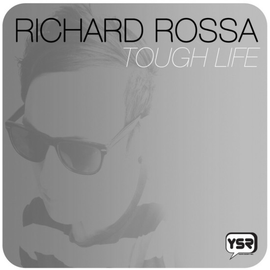 Album herunterladen Download Richard Rossa - Tough Life album