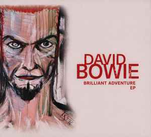 David Bowie - Brilliant Adventure EP album cover
