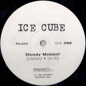 Ice Cube - Steady Mobbin' album cover