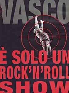 Vasco Rossi-È solo un rock'n'roll show copertina album