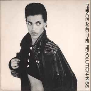 Prince And The Revolution - Kiss | Releases | Discogs