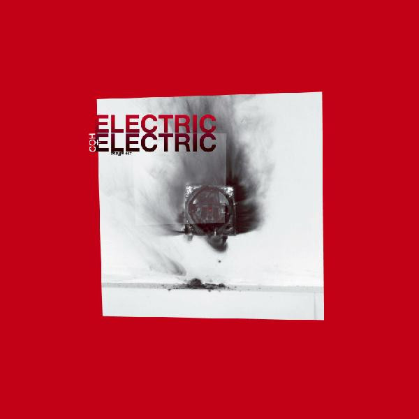 baixar álbum CoH - Electric Electric
