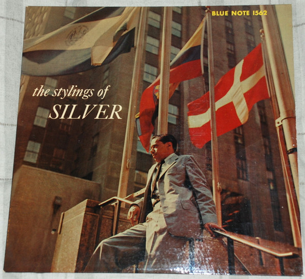 The Horace Silver Quintet – The Stylings Of Silver (1957, Vinyl