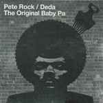 Pete Rock, Deda – The Original Baby Pa (2003, Vinyl) - Discogs