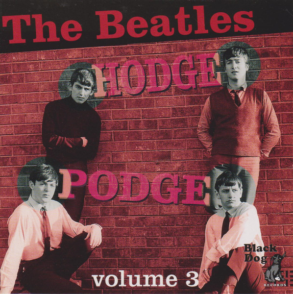 The Beatles – Hodge-Podge Volume 3 (1999