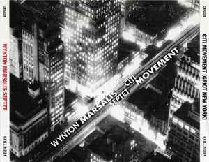 Wynton Marsalis Septet - Citi Movement (Griot New York)