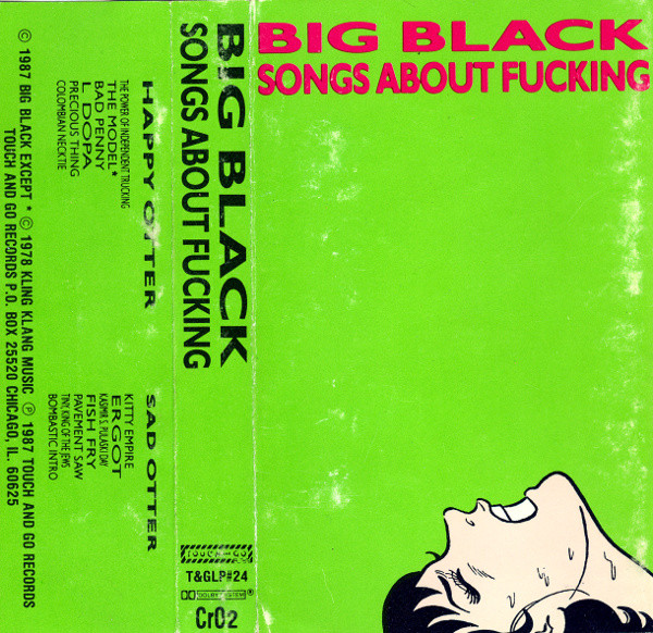 Big Black - Songs About Fucking | Releases | Discogs