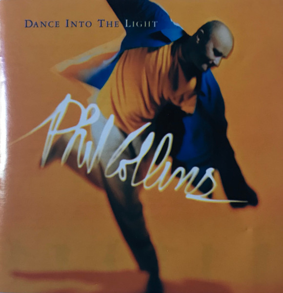 Phil Collins – Dance Into The Light (1996, CD) - Discogs