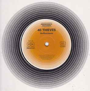 40 Thieves - Don't Turn It Off