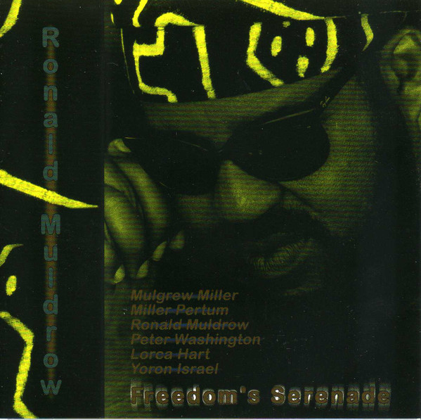 Album herunterladen Ronald Muldrow - Freedoms Serenade