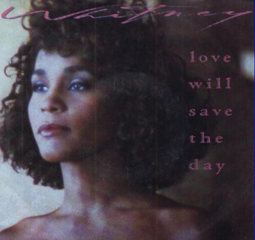 Whitney Houston – Love Will Save The Day (1988, Vinyl) - Discogs