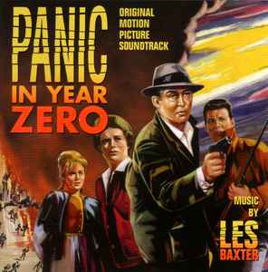 Les Baxter - Panic In Year Zero (Original Motion Picture Soundtrack)
