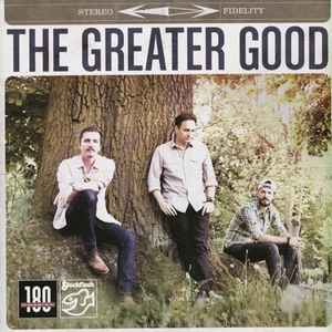 The Greater Good (3) - The Greater Good album cover