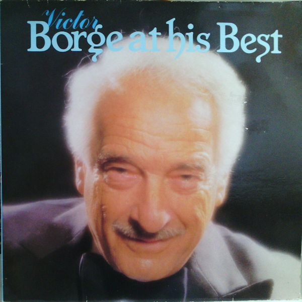 Victor Borge - Victor Borge At His Best | Releases | Discogs