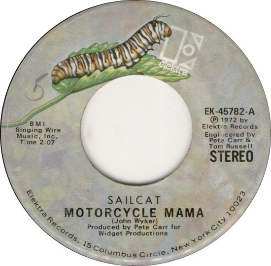 lataa albumi Sailcat - Motorcycle Mama Rainbow Road