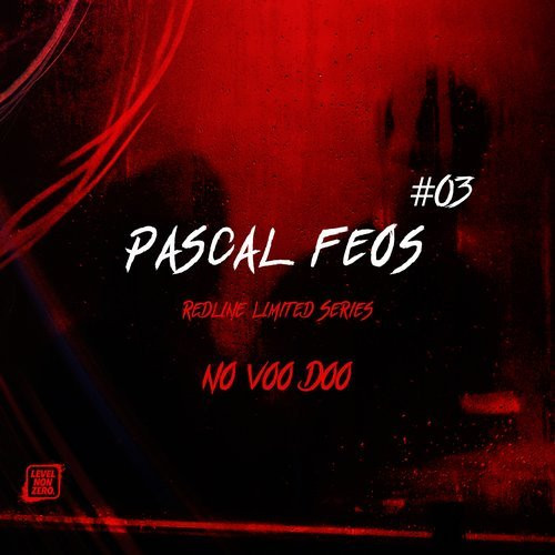 ladda ner album Pascal FEOS - Redline Limited Series 03