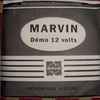 Marvin (6) - Démo 12 volts