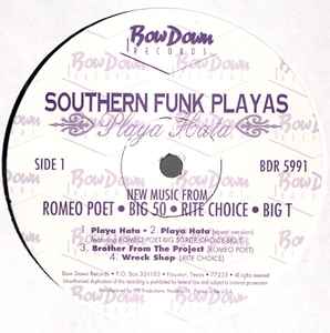 Southern Funk Playas – Playa Hata (1995, Vinyl) - Discogs