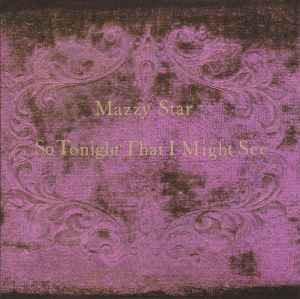 Mazzy Star – Among My Swan (1996, CD) - Discogs