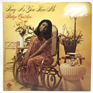 Bettye Crutcher - Long As You Love Me (I'll Be Alright) album cover