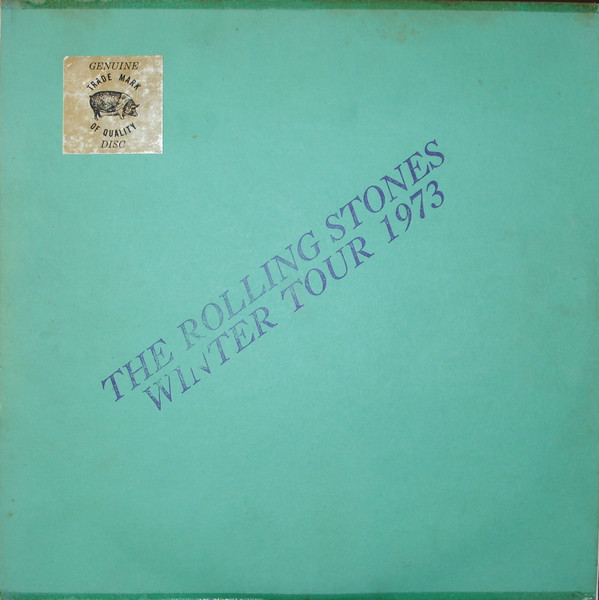 The Rolling Stones – Winter Tour 1973 ( All Meat Music ) (1973