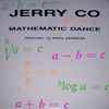 Jerry Co - Mathematic Dance