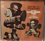 The New Elvin Jones Trio – Puttin' It Together (1968, Vinyl