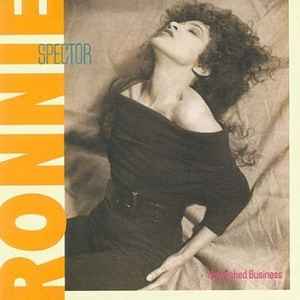 Ronnie Spector - Unfinished Business album cover