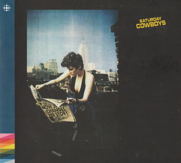 Saturday Cowboys – We Like To Watch (1981, Vinyl) - Discogs