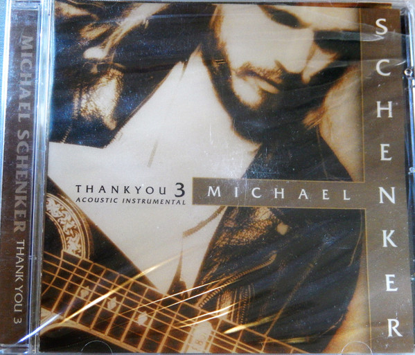 Michael Schenker – Thank You 3 (2002, CD) - Discogs