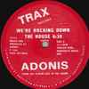 Adonis - We're Rocking Down The House