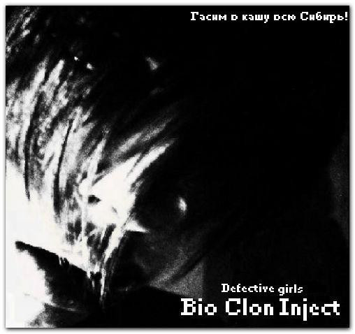 lataa albumi Bio Clon Inject - Defective Girls