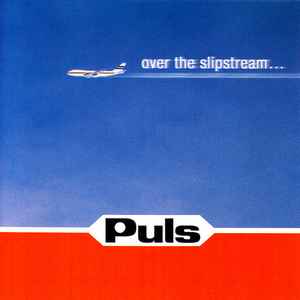 Puls - Over The Slipstream... Album-Cover