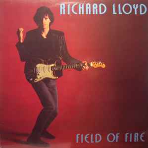 Richard Lloyd - Field Of Fire album cover