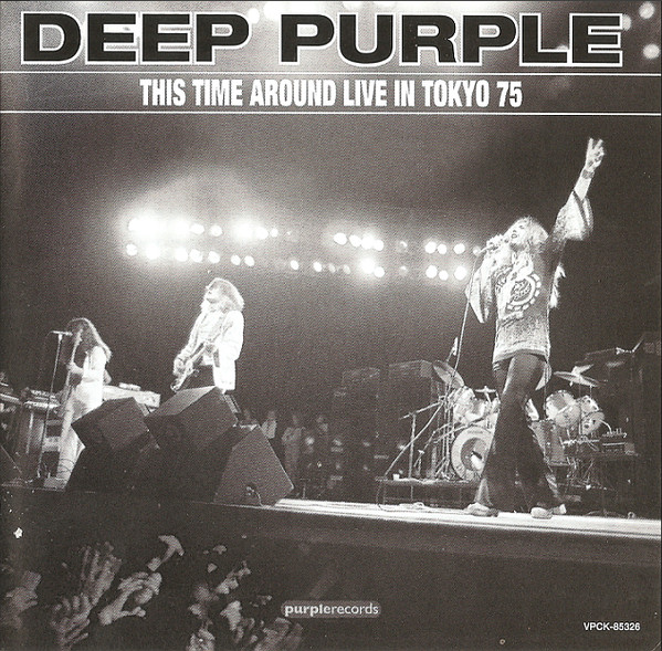 DEEP PURPLE THIS TIME AROUND LIVE IN TOKYO 新品 - 洋楽