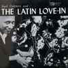 Earl Coleman And The Latin Love-In - Earl Coleman And The Latin Love-In