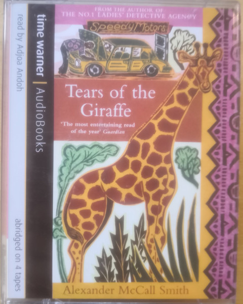 Alexander McCall Smith Tears Of The Giraffe Releases Discogs