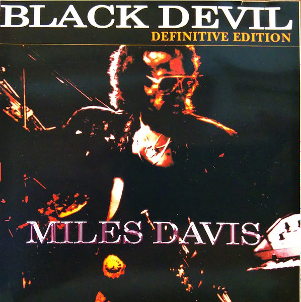 Miles Davis – Black Devil (CD) - Discogs