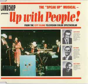 Lambchop - The "Speak Up" Musical - Up With People!