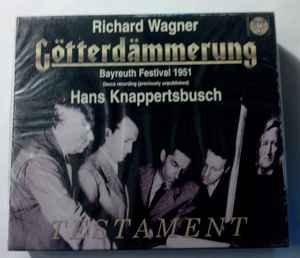 Richard Wagner, Hans Knappertsbusch – Götterdämmerung (Bayreuth