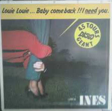 télécharger l'album Ines - Louie Louie Baby Come Back I Need You