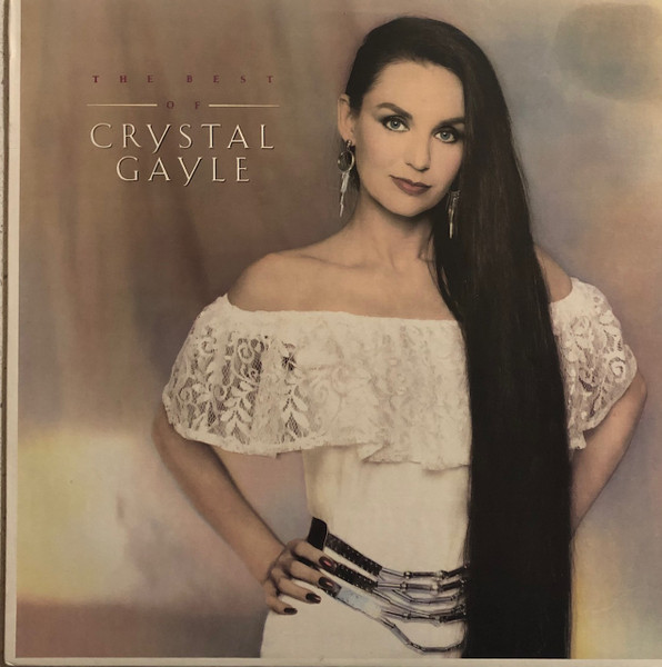 Crystal Gayle – The Best Of Crystal Gayle (1986, Vinyl) - Discogs