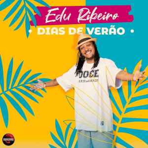 Edu Ribeiro (2) - Dias De Verão album cover