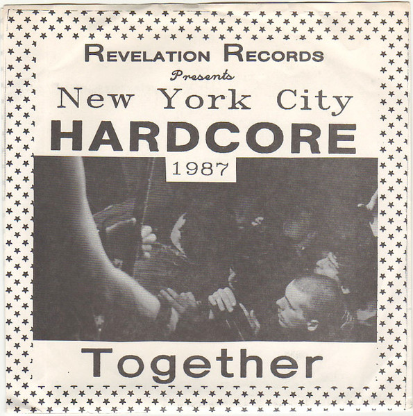 New York City Hardcore 1987 - Together (1987, Vinyl) - Discogs