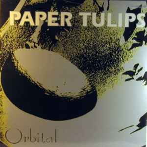The Paper Tulips - Orbital album cover