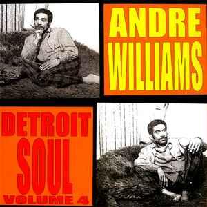 Andre Williams (2) - Detroit Soul Volume 4