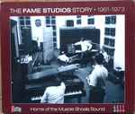 The Fame Studios Story • 1961-1973 (2011, Sony DADC, CD) - Discogs