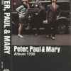 Peter, Paul & Mary - Album 1700