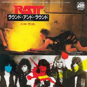 Ratt u003d ラット – ラウンド・アンド・ラウンド u003d Round And Round (1984